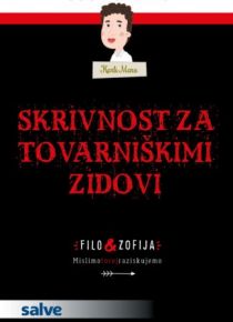 Skrivnost za tovarniškimi zidovi