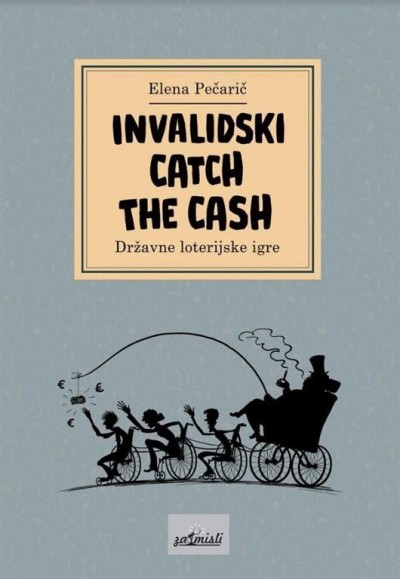 Invalidski catch the cash