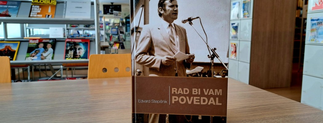 Edvard Stepišnik: Rad bi vam povedal