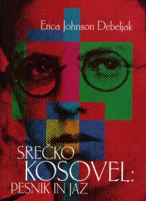 Srečko Kosovel: pesnik in jaz