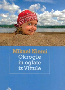 Okrogle in oglate iz Vittule