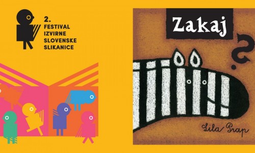 2. Festival izvirne slovenske slikanice: Lila Prap o slikanicah Zakaj?, Vsi štejemo in Zmaji?!