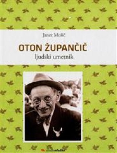 Oton Župančič: ljudski umetnik