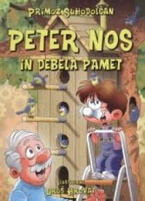 Peter Nos in debela pamet