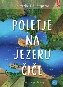 Poletje na jezeru Čiče