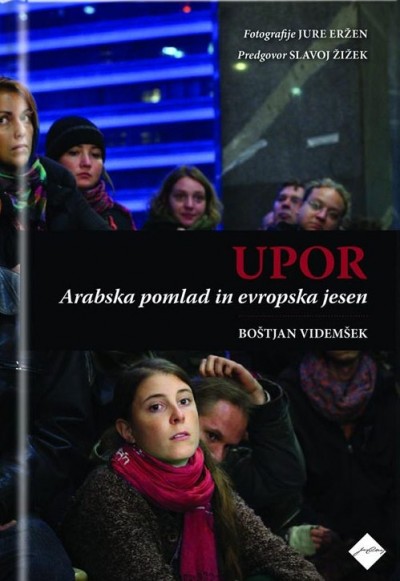 UPOR: ARABSKA POMLAD IN EVROPSKA JESEN