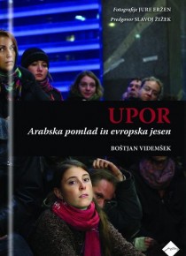 UPOR: ARABSKA POMLAD IN EVROPSKA JESEN